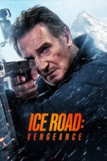 Nonton Film Ice Road: Vengeance Sub Indo