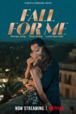 Nonton Film Fall for Me Sub Indo
