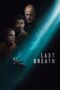 Nonton Film Last Breath Sub Indo
