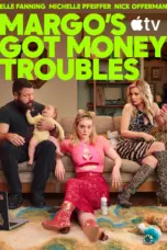 Nonton Film Margo’s Got Money Troubles Sub Indo