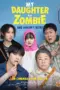 Nonton Film My Daughter is a Zombie Sub Indo Nonton Film My Daughter is a Zombie Sub Indo