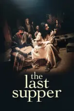 Nonton Film The Last Supper Sub Indo