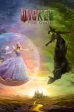 Nonton Film Wicked: For Good Sub Indo