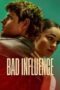 Nonton Film Bad Influence Sub Indo
