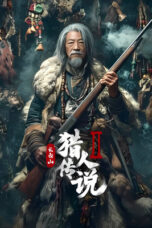 Nonton Film Legend Of The Changbai Mountain Hunter 2 Sub Indo