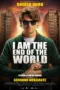 Nonton Film I Am the End of the World Sub Indo