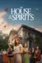 Nonton The House of the Spirits Sub Indo