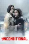 Nonton Unconditional Sub Indo