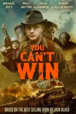 Nonton Film You Can’t Win Sub Indo