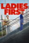 Nonton Film Ladies First Sub Indo