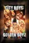 Nonton Film City Boys: Golden Boyz Sub Indo