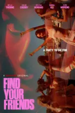 Nonton Film Find Your Friends Sub Indo