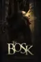 Nonton Film The Bosk Sub Indo