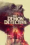 Nonton Film The Demon Detective Sub Indo