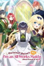 Nonton Heroine? Seijo? Iie, All Works Maid desu (Hokori)! Sub Indo
