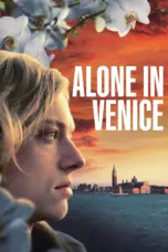 Nonton Film Alone in Venice Sub Indo
