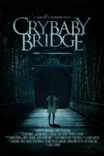 Nonton Film Crybaby Bridge Sub Indo