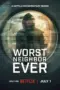 Nonton Worst Neighbor Ever Sub Indo