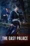 Nonton The East Palace Sub Indo