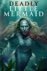 Nonton Film The Deadly Little Mermaid Sub Indo